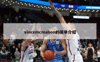 vincemcmahon的简单介绍